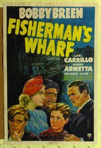 3g278 FISHERMAN'S WHARF 1sheet '39 Bobby Breen, Leo Carrillo, Henry Armetta & Patrick on waterfront!