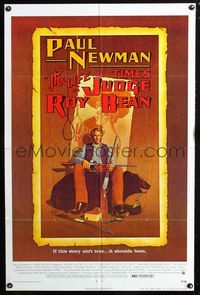3g460 LIFE & TIMES OF JUDGE ROY BEAN one-sheet '72 John Huston, art of Paul Newman by Richard Amsel!