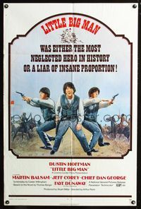 3g464 LITTLE BIG MAN one-sheet '71 Dustin Hoffman is the most neglected hero in history, Arthur Penn