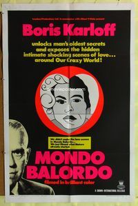3g287 MONDO BALORDO one-sheet '67 Boris Karloff unlocks man's oldest oddities & shocking scenes!