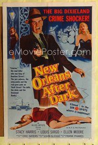 3g569 NEW ORLEANS AFTER DARK 1sheet '58 Louisiana drug smuggling, the big Dixieland crime shocker!