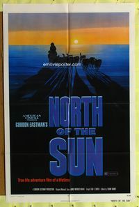3g581 NORTH OF THE SUN one-sheet movie poster '74 Gordon Eastman, cool sled dog team on ice art!