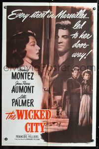 3g969 WICKED CITY 1sh '50Hans le marin, Maria Montez, Jean-Pierre Aumont, every street led to her!