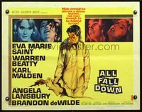 3h317 ALL FALL DOWN half-sheet '62 Warren Beatty, Eva Marie Saint, Karl Malden, John Frankenheimer