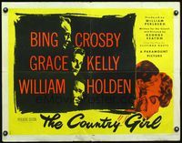 3h387 COUNTRY GIRL style B half-sheet '54 Grace Kelly, Bing Crosby, William Holden, Clifford Odets