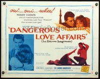 3h396 DANGEROUS LOVE AFFAIRS half-sheet '62 Les Liaisons Dangereuses, Jeanne Moreau, Annette Vadim