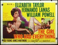 3h443 GIRL WHO HAD EVERYTHING style B half-sheet movie poster '53 sexy full-length Elizabeth Taylor!