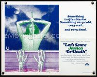 3h504 LET'S SCARE JESSICA TO DEATH half-sheet poster '71 something very dead is after Zohra Lampert!