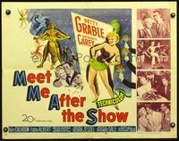 3h530 MEET ME AFTER THE SHOW half-sheet '51 artwork of sexy dancer Betty Grable & top cast members!