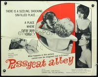 3h589 PUSSYCAT ALLEY 1/2sheet '63 it's a sizzling, shocking, sin-filled place where every man goes!