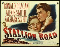 3h617 STALLION ROAD style A 1/2sheet '47 best romantic c/u of Ronald Reagan & pretty Alexis Smith!