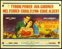 3h628 SUN ALSO RISES half-sheet movie poster '57 Tyrone Power, Ava Gardner, Mel Ferrer, Errol Flynn
