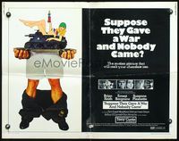 3h629 SUPPOSE THEY GAVE A WAR & NOBODY CAME half-sheet poster '70 wacky art of sexy babe on tank!