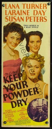 3j551 KEEP YOUR POWDER DRY insert movie poster '45 pretty Lana Turner, Laraine Day, Susan Peters!