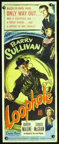 3j587 LOOPHOLE insert movie poster '54 relentless cop Barry Sullivan & lethal blonde Dorothy Malone!