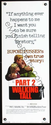 3j656 PART 2 WALKING TALL insert movie poster '75 Bo Svenson reprises his role as Buford Pusser!