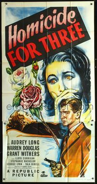 3k454 HOMICIDE FOR THREE 3sheet '48 cool artwork of terrified Audrey Long + dead guy & man with gun!