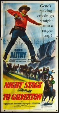 3k539 NIGHT STAGE TO GALVESTON 3sheet '52 Gene Autry's making crooks go straight into a ranger trap!