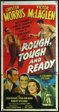 3k583 ROUGH, TOUGH & READY 3sheet '45 great image of Chester Morris fighting with Victor McLaglen!