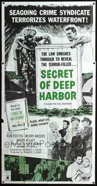 3k599 SECRET OF DEEP HARBOR three-sheet poster '61 seagoing crime syndicate terrorizes waterfront!