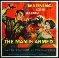 3k058 MAN IS ARMED 6sheet '56 art of violent dangerous Dane Clark with gun grabbing sexy May Wynn!