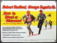 3k192 HOT ROCK British quad '72 cool different art of Robert Redford & George Segal by Chantrell!