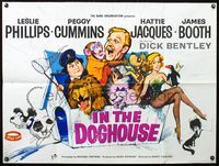 3k199 IN THE DOGHOUSE British quad movie poster '61 sexy Peggy Cummins, wacky doghouse artwork!