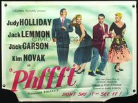 3k245 PHFFFT British quad movie poster '54 Jack Lemmon, Kim Novak, Judy Holliday & Jack Carson!