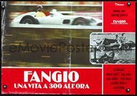 3o482 FANGIO UNA VITA A 300 ALL'ORA Italian photobusta poster '81 great image of Formula 1 racing!