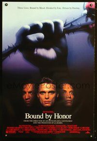 3p112 BOUND BY HONOR DS 1sh '93 Jesse Borrego, Benjamin Bratt, cool image of fist clenching thorns!