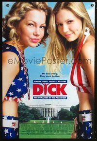 3p205 DICK DS one-sheet poster '99 sexy Kirsten Dunst & Michelle Williams, Richard Nixon satire!