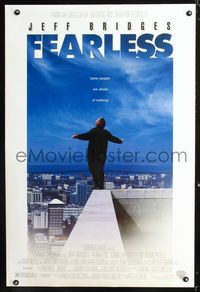3p259 FEARLESS DS 1sh '93 directed by Peter Weir, Jeff Bridges standing on edge of building rooftop!