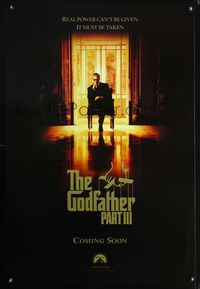 3p309 GODFATHER PART III DS teaser one-sheet '90 Al Pacino, Andy Garcia, Sophia Coppola, cool image!