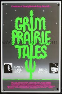 3p324 GRIM PRAIRIE TALES 1sh '90 James Earl Jones, Brad Dourif, cool cactus design by Chris Davis!