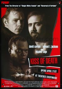 3p410 KISS OF DEATH advance one-sheet poster '95 Nicolas Cage, Samuel L. Jackson, David Caruso!