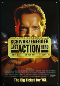 3p422 LAST ACTION HERO DS advance one-sheet '93 cool image of Arnold Schwarzenegger holding ticket!