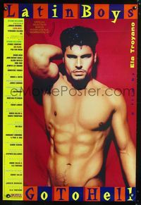 3p425 LATIN BOYS GO TO HELL one-sheet '97 Ela Troyano, photo of sexy naked Latin man by Mike Ruiz!