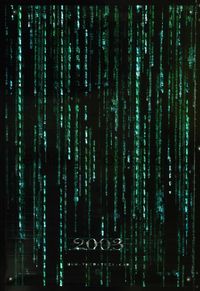 3p470 MATRIX RELOADED Holofoil Teaser one-sheet '99 Keanu Reeves, Carrie-Anne Moss, Wachowski Bros!
