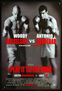 3p565 PLAY IT TO THE BONE DS advance 1sh '99 cool image of boxers Antonio Banderas & Woody Harrelson