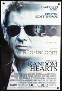 3p583 RANDOM HEARTS DS advance 1sh '99 Sydney Pollack, cool close-up of Harrison Ford w/sunglasses!