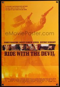 3p596 RIDE WITH THE DEVIL DS 1sheet '99 Ang Lee, Tobey Maguire, Skeet Ulrich, Jeffrey Wright, Jewel!