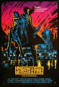 3p702 STREETS OF FIRE one-sheet '84 Walter Hill shows what it means to be young tonight, cool art!