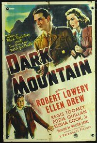3r209 DARK MOUNTAIN one-sheet poster '44 Robert Lowery w/pistol, Ellen Drew, watch for thrills!