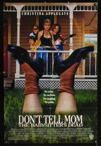 3r249 DON'T TELL MOM THE BABYSITTER'S DEAD DS one-sheet '91 sexy Christina Applegate, wacky image!