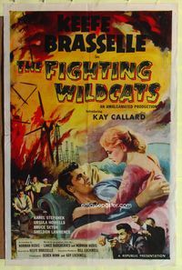 3r310 FIGHTING WILDCATS 1sheet '57 art of Keefe Brasselle romancing Kay Callard + oil field on fire!