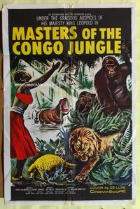3r592 MASTERS OF THE CONGO JUNGLE style B 1sheet '60 terrifying record of beginnings of man & beast!