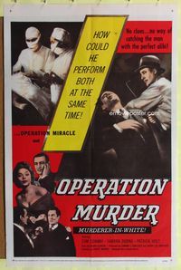 3r649 OPERATION MURDER 1sheet '57 Dr. Tom Conway is accused of operating & killing at the same time!