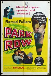 3r663 PARK ROW 1sheet '52 Sam Fuller, Mary Welch had blood in her veins, Gene Evans had ink in his!