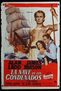 3t613 BOTANY BAY Argentinean movie poster '53 barechested Alan Ladd, James Mason, Patricia Medina