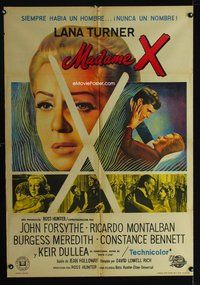 3t715 MADAME X Argentinean movie poster '66 sexy Lana Turner always had a man, but never a name!